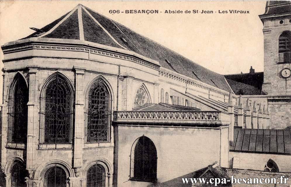606 - BESANÇON - Abside de St-Jean - Les Vitraux